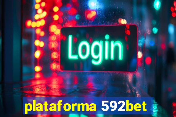 plataforma 592bet